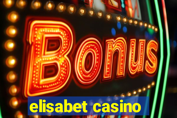 elisabet casino